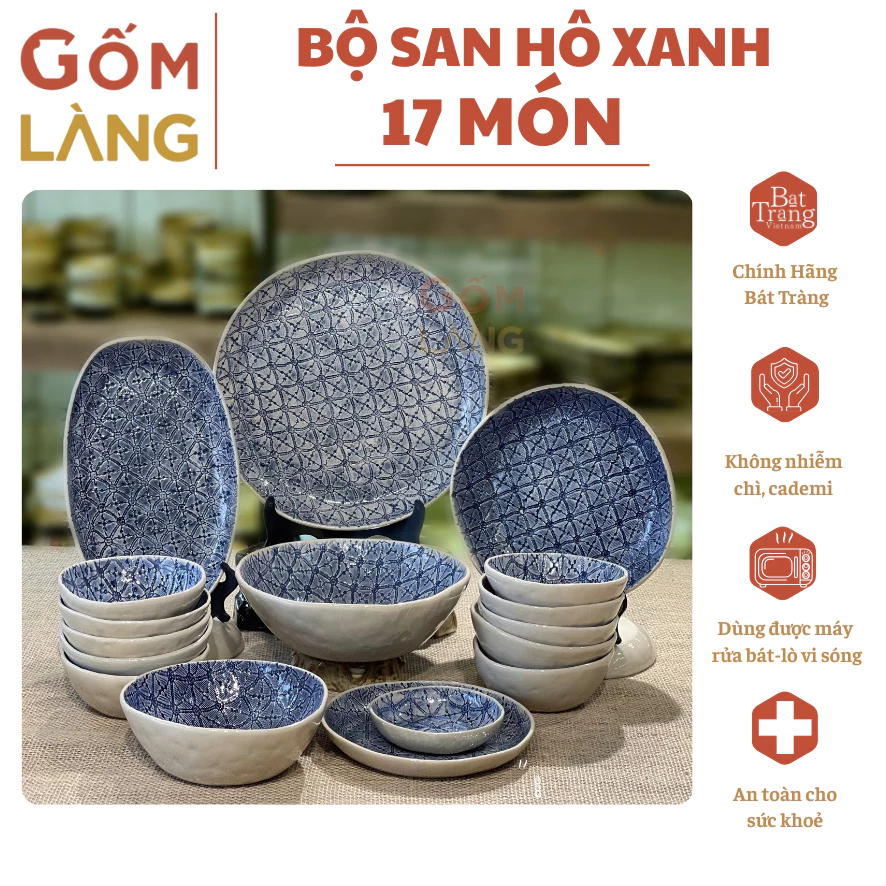 Bộ Bát Đĩa Bát Tràng San Hô Xanh Họa Gấm Trên Men 17 Món Cao Cấp Gốm Làng